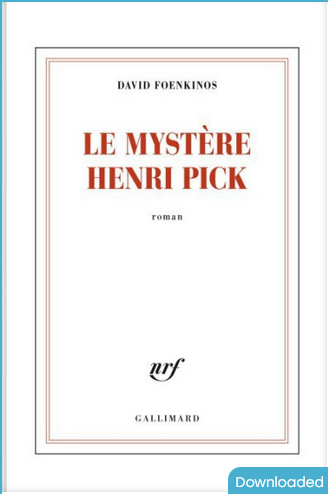 Le mystère Henri Pick David Foenkinos download on Z-Library.png