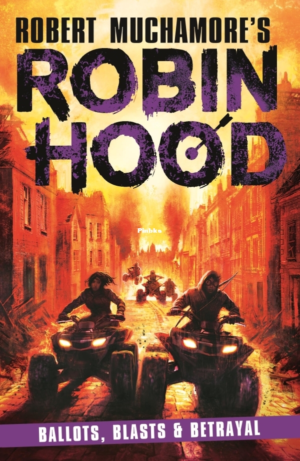 Ballots-Blasts-Betrayal-Robin-Hood-8-by-Robert-Muchamore-Download.jpg