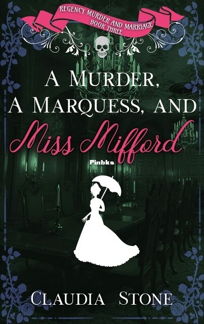 A Murder, a Marquess, and Miss Mifford.jpg