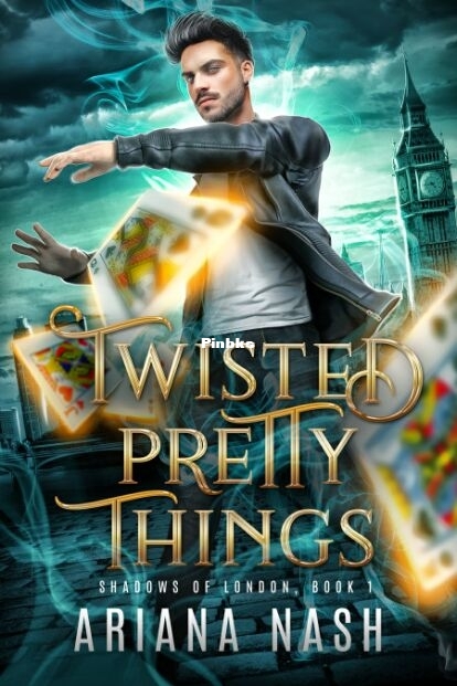 Twisted Pretty Things.jpg