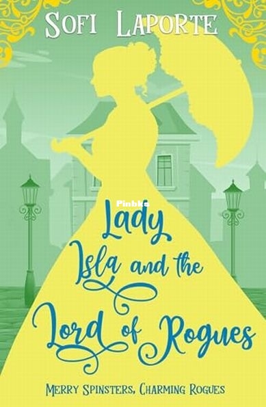Lady Isla and the Lord of Rogues.jpg