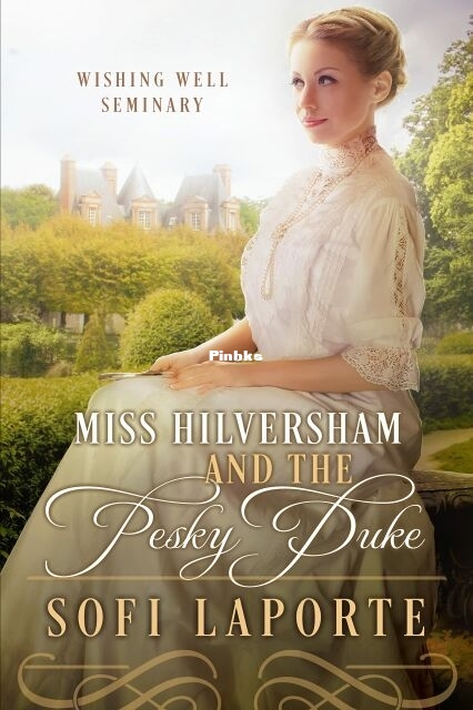 Miss Hilversham and the Pesky Duke.jpg