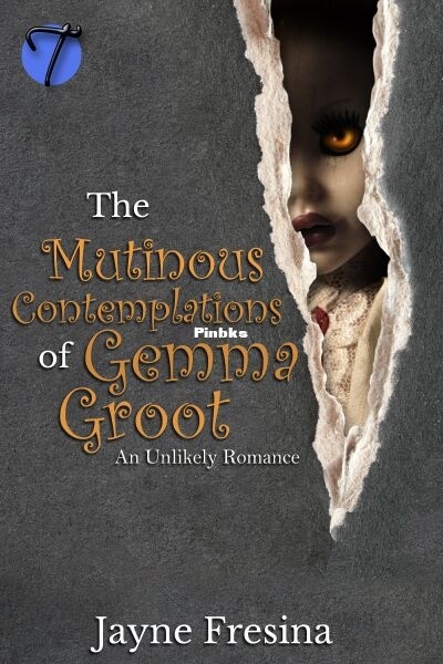 The Mutinous Contemplations of Gemma Groot.jpg