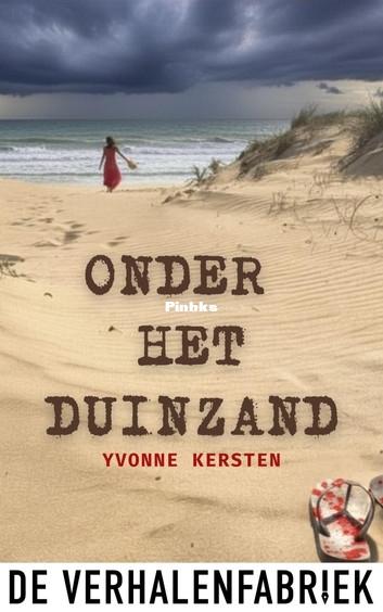 Onder het Duinzand - Yvonne Kersten - Dutch