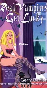 Real Vampires Get Lucky - Real Vampires 03 - Gerry BartlettReal Vampires 03 - Gerry Bartlett - English