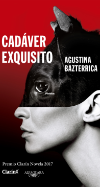 Cadáver Exquisito - Agustina Bazterrica - Spanish