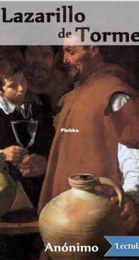 La Vida de Lazarillo de Tormes - Anonimo - Spanish