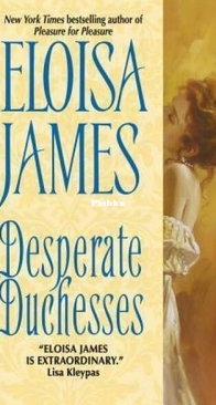 Desperate Duchesses - Desperate Duchesses 1 - Eloisa James - English