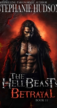 Hellbeast's Betrayal - HellBeast King 11 - Stephanie Hudson - English
