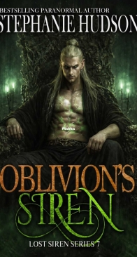 Oblivion's Siren - Lost Siren 07 - Stephanie Hudson - English