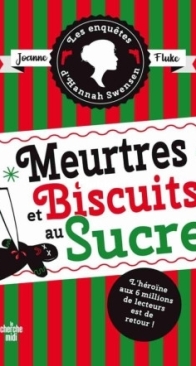 Meurtres Et Biscuits Au Sucre - Les Enquêtes d'Hannah Swensen 6 - Joanne Fluke - French