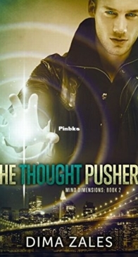 The Thought Pushers - Mind Dimensions 2 - Dima Zales - English