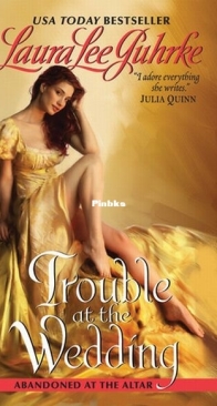 Trouble at the Wedding - Abandoned at the Altar 3 - Laura Lee Guhrke - English