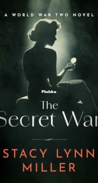 The Secret War - Hattie James 3 - Stacy Lynn Miller - English