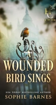 A Wounded Bird Sings - House of Croft 0.5 - Sophie Barnes - English