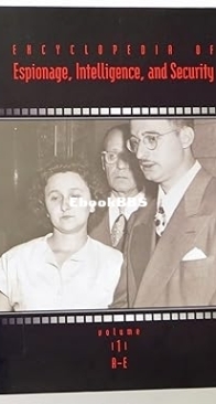 Encyclopedia of Espionage, Intelligence, and Security - vol 2 - K. Lee Lerner - English