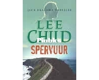 Spervuur - Jack Reacher 7 -   Lee Child - Dutch