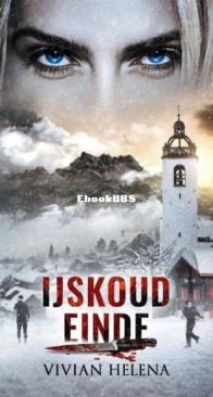 Ijskoud Vermoord - Ijskoud 01 - Vivian Helena - Dutch