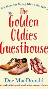 The Golden Oldies Guesthouse - Dee MacDonald - English