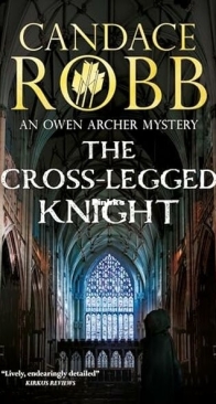 The Cross Legged Knight - Owen Archer 8 - Candace Robb - English