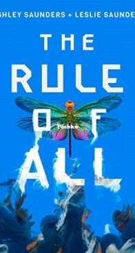 The Rule of All - The Rule of One 3 - Ashley Saunders, Leslie Saunders - English