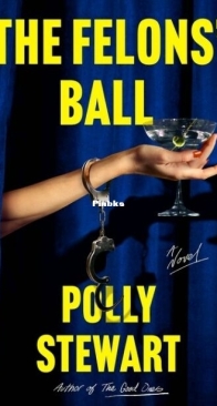 The Felons' Ball - Polly Stewart - English