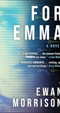 For Emma - Ewan Morrison - English