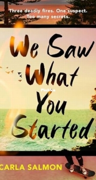 We Saw What You Started - Carla Salmon - English