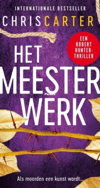 Het Meesterwerk - Robert Hunter 9 - Chris Carter - Dutch