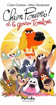 Chien Pourri Et Le Gourou Toutou - Chien Pourri  15 - Colas Gutman, Marc Boutavant - French