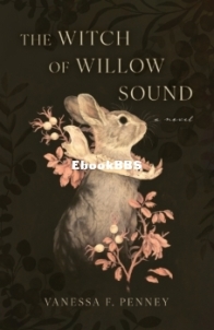 The Witch of Willow Sound - Vanessa F. Penney - English