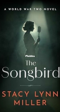 The Songbird - Hattie James 1 - Stacy Lynn Miller - English
