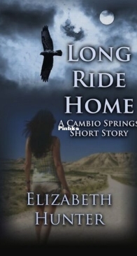 Long Ride Home - Cambio Springs Mystery 0.5 - Elizabeth Hunter - English