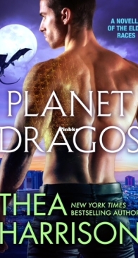 Planet Dragos - Elder Races 9.7 - Thea Harrison - German