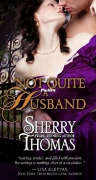Not Quite a Husband - The Marsdens 2 - Sherry Thomas - English