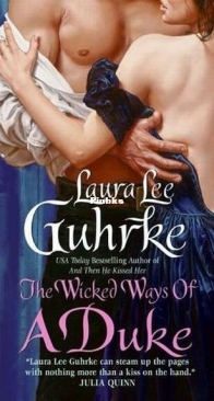 The Wicked Ways of a Duke - Girl Bachelors 2 - Laura Lee Guhrke - English